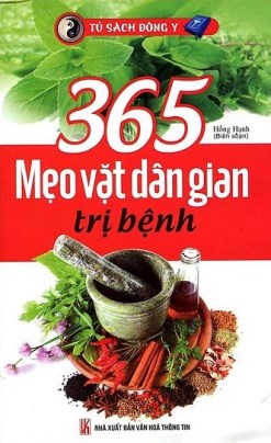 365 Mẹo Vặt Dân Gian Trị Bệnh