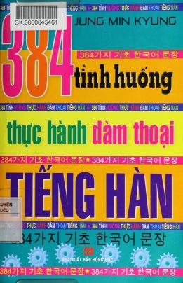 384 Tình Huống Thực Hành Đàm Thoại Tiếng Hàn