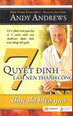 7 Quyết Định Làm Nên Thành Công