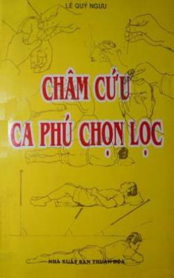 Châm Cứu Ca Phú Chọn Lọc