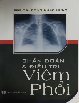 Chẩn Đoán Và Điều Trị Viêm Phổi