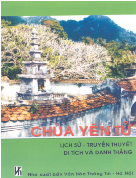 Chùa Yên Tử Lịch Sử Truyền Thuyết Di Tích Và Danh Thắng