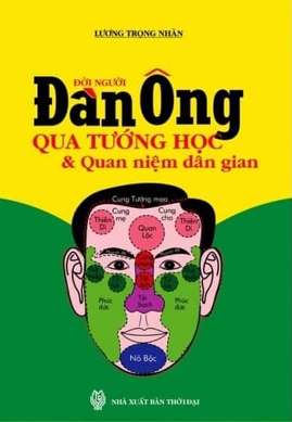 Đời Người Đàn Ông Qua Tướng Học Và Quan Niệm Dân Gian