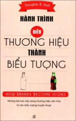 Hành Trình Biến Thương Hiệu Thành Biểu Tượng