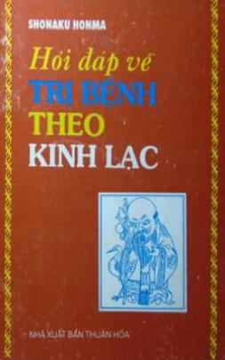 Hỏi Đáp Về Trị Liệu Theo Kinh Lạc