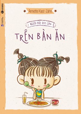 Người Đức Dạy Con Trên Bàn Ăn