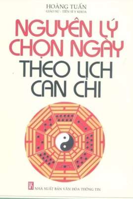 Nguyên Lý Chọn Ngày Theo Lịch Can Chi