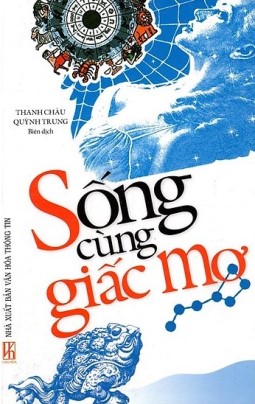 Sống Cùng Giấc Mơ