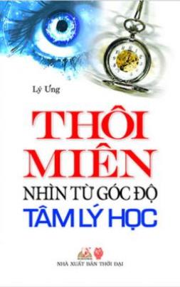 Thôi Miên Nhìn Từ Góc Độ Tâm Lý Học