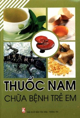 Thuốc Nam Chữa Bệnh Trẻ Em