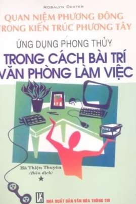 Ứng Dụng Phong Thủy Trong Cách Bài Trí Văn Phòng Làm Việc