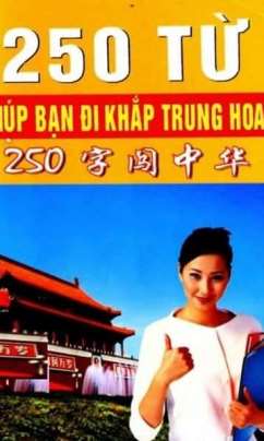 250 Từ Giúp Bạn Đi Khắp Trung Hoa