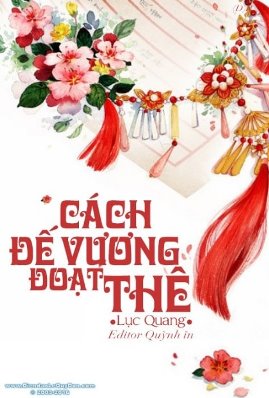 Cách Đế Vương Đoạt Thê