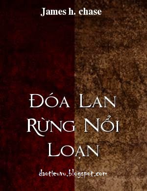 Đóa Lan
  Rừng Nổi Loạn