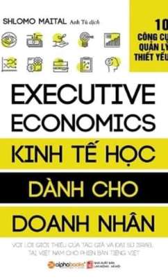 Kinh Tế Học Dành Cho Doanh Nhân