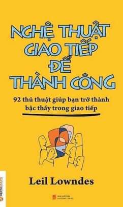 Nghệ Thuật Giao Tiếp Để Thành Công