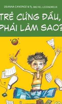 Trẻ Cứng Đầu Phải Làm Sao