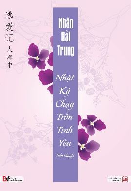 Nhật Ký Chạy Trốn Tình Yêu