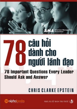 78 Câu Hỏi Về Nhà Lãnh Đạo