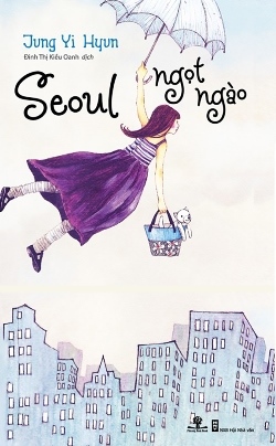 Seoul Ngọt Ngào – Jung Yi Hyun
