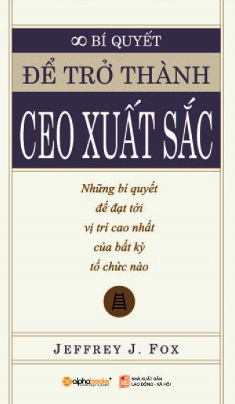 Để Trở Thành CEO Xuất Sắc