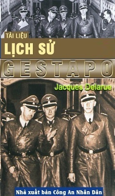 Lịch sử Gestapo – Jacques Delarue