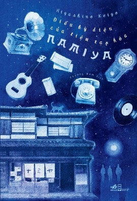 Ebook Điều Kỳ Diệu Của Tiệm Tạp Hóa Namiya Azw3 Tác Giả Higashino Keigo »  Tiêu Dao Blogs