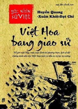 Góc nhìn sử Việt: Việt Hoa bang giao sử