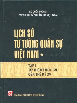 Lịch Sử Tư Tưởng Quân Sự Việt Nam Tập 1