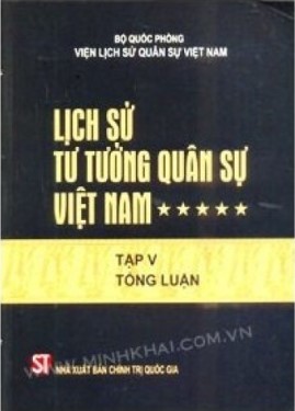 Lịch Sử Tư Tưởng Quân Sự Việt Nam Tập 5