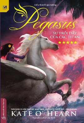 Pegasus Tập 5: Sự Trỗi Dậy Của Các Titan – Kate O’Hearn