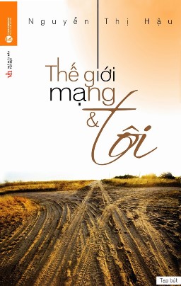 Thế Giới Mạng Và Tôi