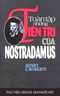 Toàn Tập Những Tiên Tri Của Nostradamus