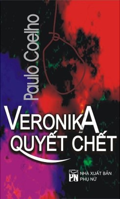 Veronika Quyết Chết – Paulo Coelho
