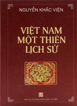 Việt Nam Một Thiên Lịch Sử – Nguyễn Khắc Viện