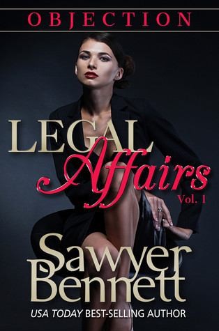 Objection by Sawyer Bennett Legal Affairs Vol.1