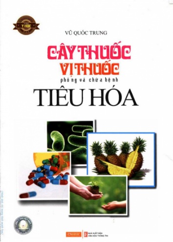 Cây Thuốc Vị Thuốc Phòng Và Chữa Bệnh Tiêu Hóa