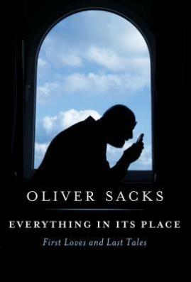 oliver sacks everything in its place review