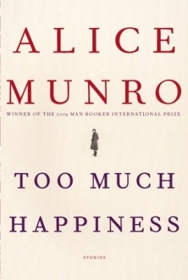 Too Much Happiness: Stories