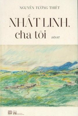 Nhất Linh Cha Tôi