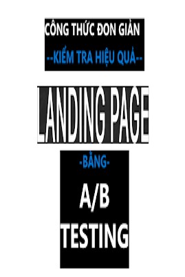 Công thức kiểm tra hiệu quả Landing Page
