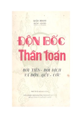 Độn bốc thần toán ( Bói tiên, bói dịch và độn quỷ toán )