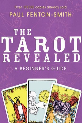 The Tarot Revealed A Beginner’s Guide