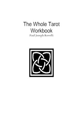 The Whole Tarot Workbook