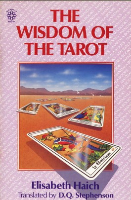 The Wisdom of Tarot