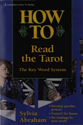 How to Read the Tarot The Keyword System