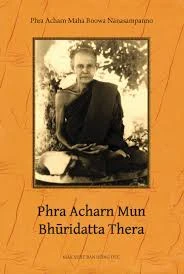 Cuộc Đời Thiền Sư Ajahn Mun