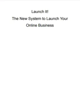 The New System to Launch Your Online Business