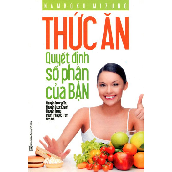 Thức ăn quyết định số phận của bạn