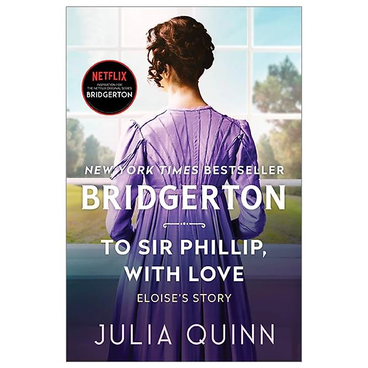 To Sir Phillip, With Love (Bridgerton 5)